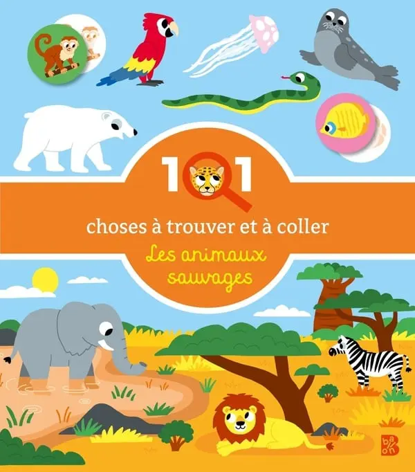 101 choses à trouver et à coller - Les animaux du monde
