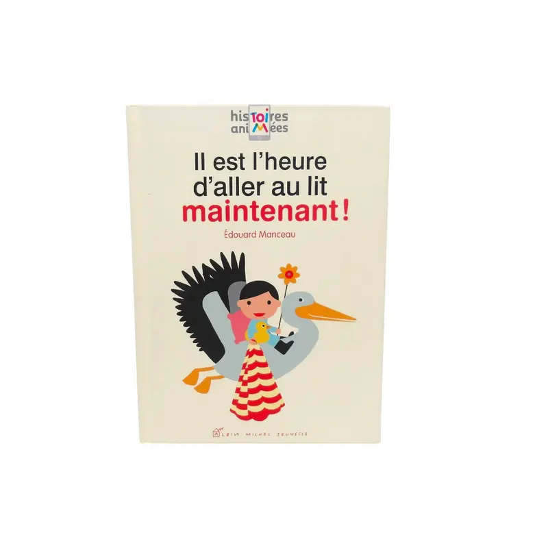 Il est l'heure d'aller au lit maintenant