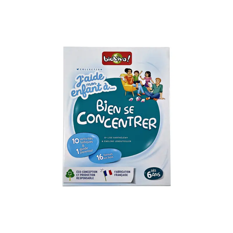 J'aide mon enfant a bien se concentrer