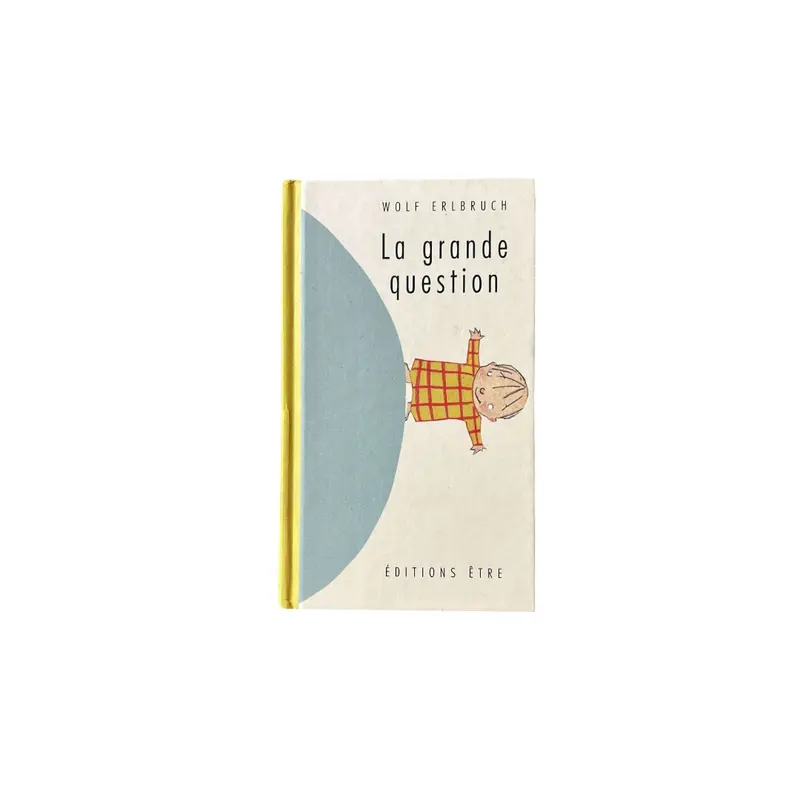 La grande question