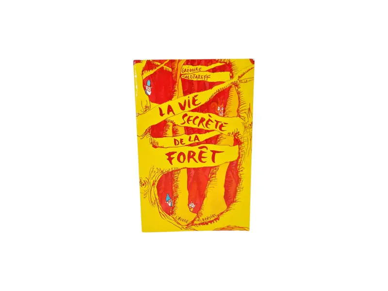 La vie secrète de la forêt