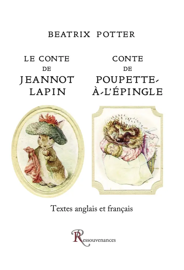 Le conte de Jeannot Lapin - Édition bilingue illustrée