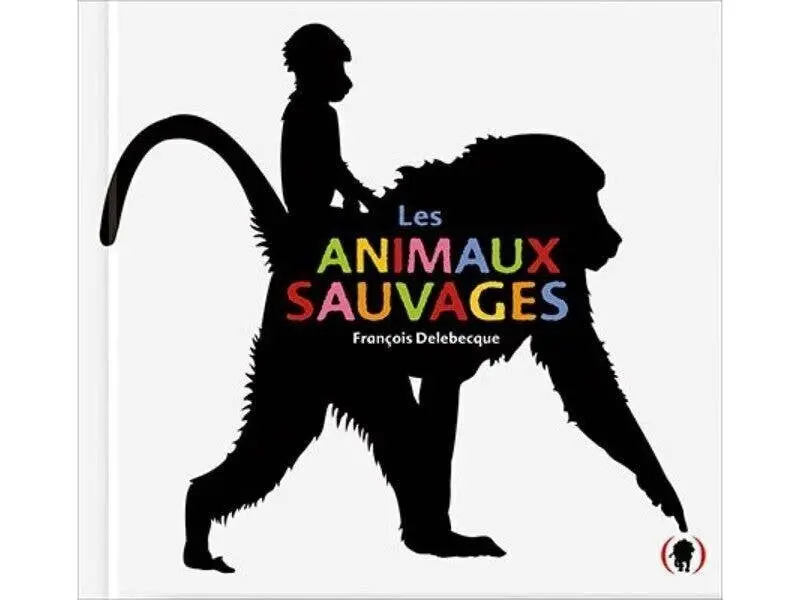 Les Animaux Sauvages