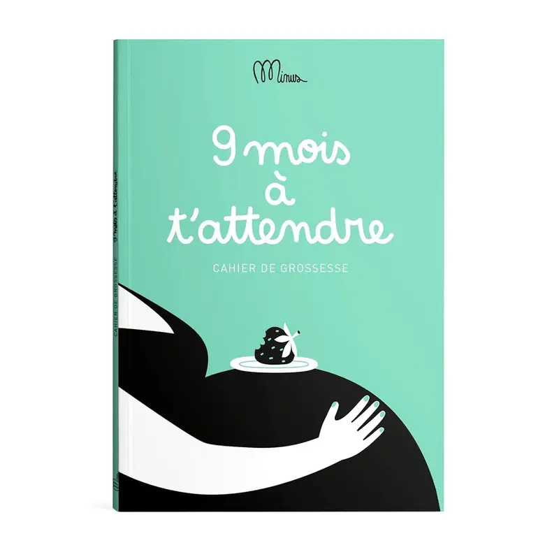 Livre 9 mois à t 'Attendre - Minus