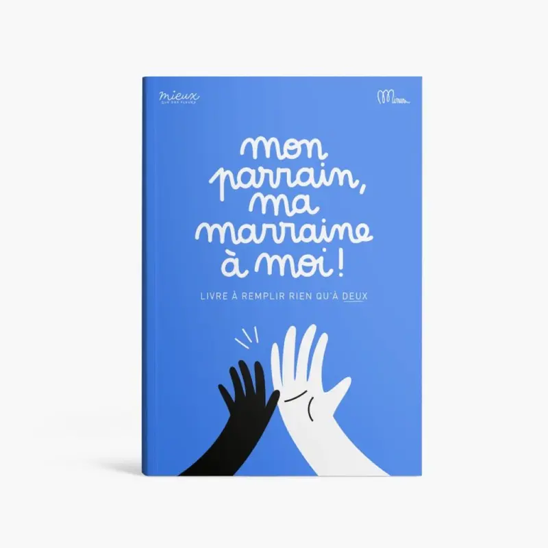 Livre Mon Parrain, Ma Marraine à Moi ! - Minus