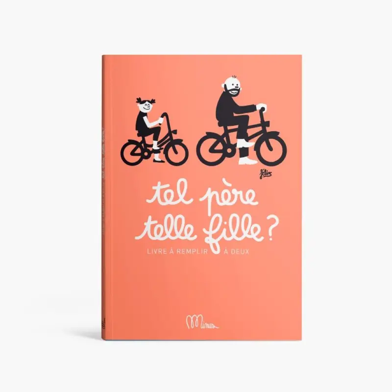 Livre Tel Père, Telle Fille ? - Minus
