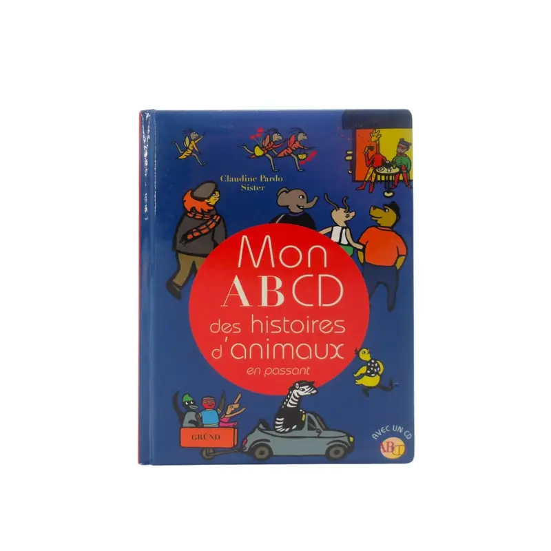 Mon ABCD des histoires d'animaux en passant  - Livre CD
