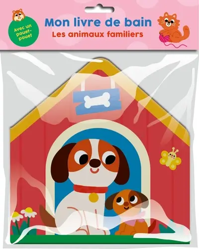 Mon livre de bain les animaux familiers