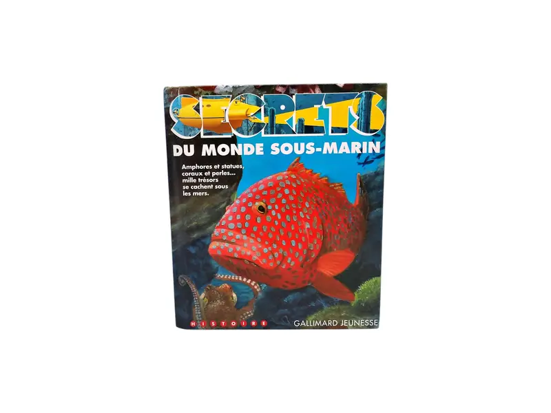 Secrets du monde sous-marins