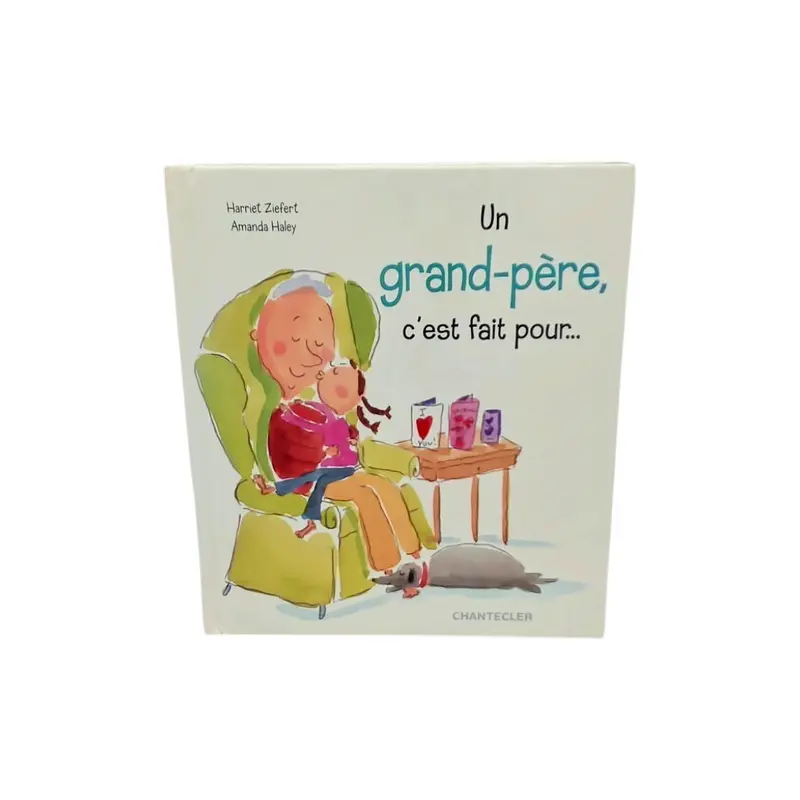 Un grand-père, c'est fait pour...